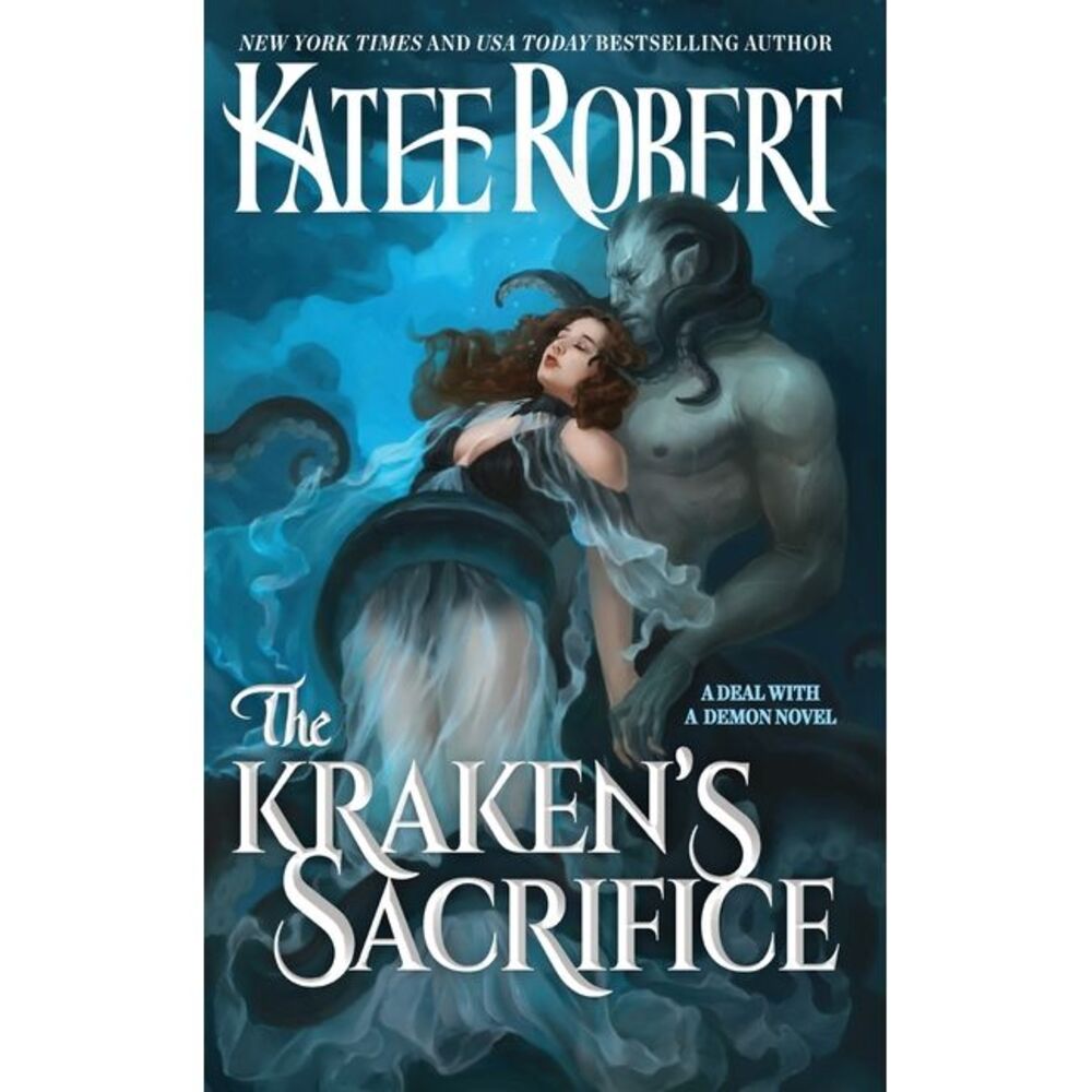 The Kraken's Sacrifice -- Katee Robert